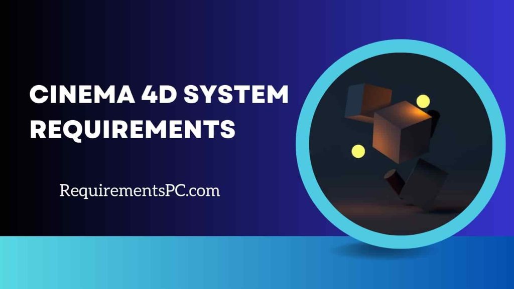 cinema-4d-system-requirements-requirementspc